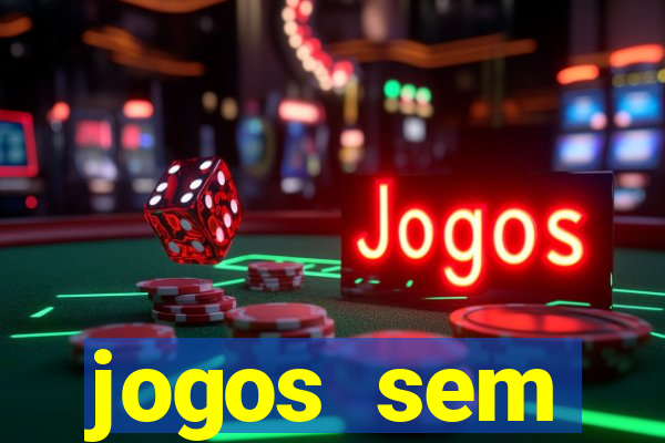 jogos sem dep贸sito para ganhar dinheiro