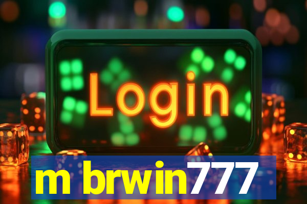 m brwin777