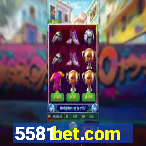 5581bet.com