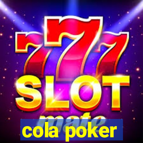 cola poker