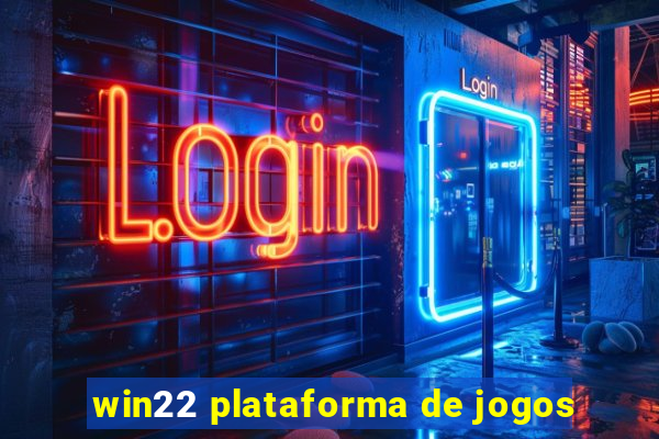 win22 plataforma de jogos