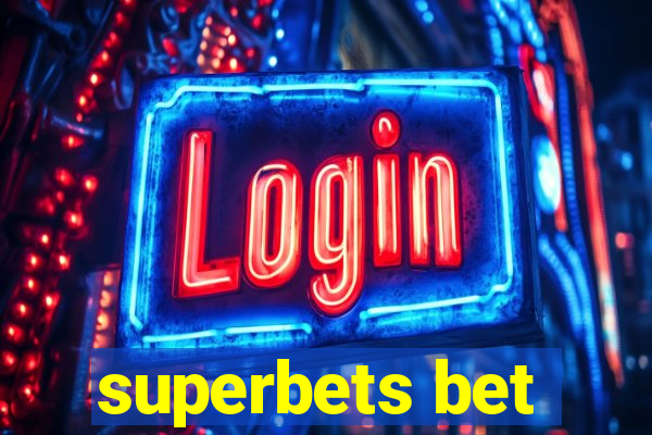 superbets bet