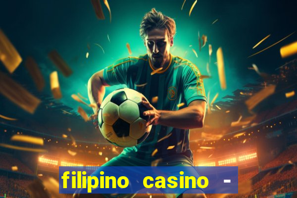 filipino casino - pogcor slots