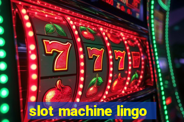 slot machine lingo