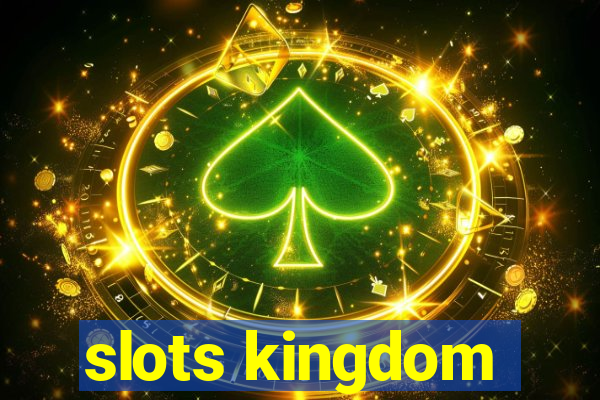 slots kingdom