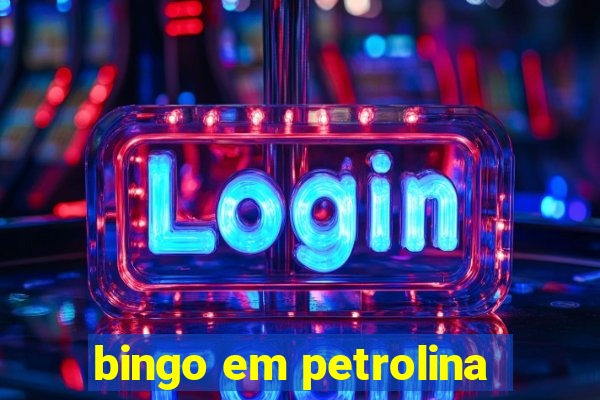 bingo em petrolina