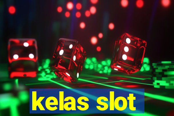 kelas slot