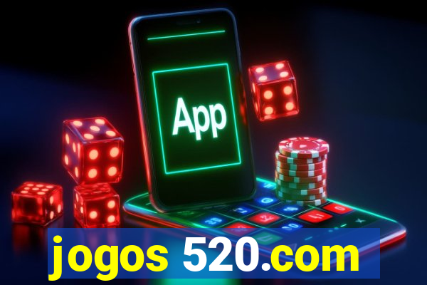 jogos 520.com