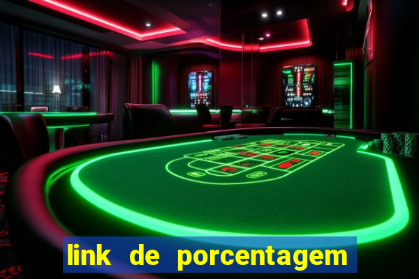 link de porcentagem de jogos slots