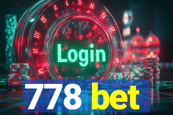 778 bet