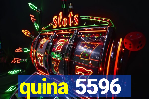 quina 5596