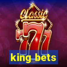 king bets