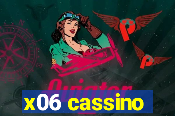 x06 cassino