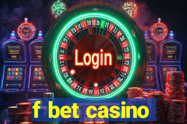 f bet casino