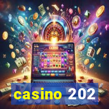 casino 202