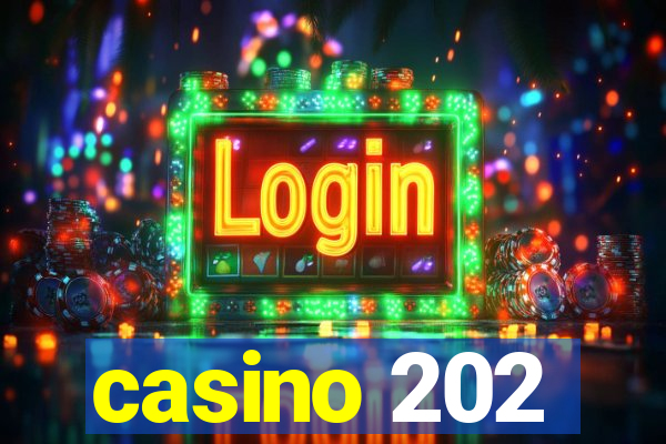 casino 202