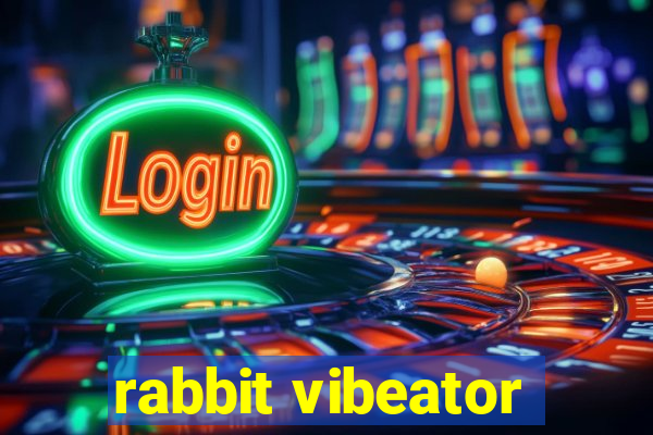 rabbit vibeator