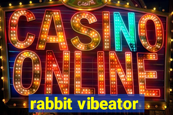 rabbit vibeator