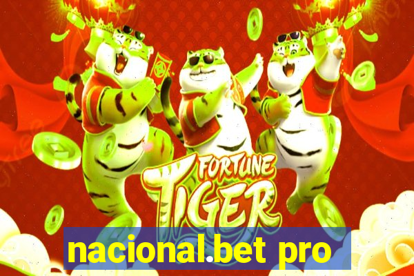 nacional.bet pro