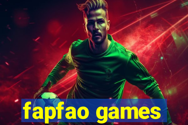 fapfao games