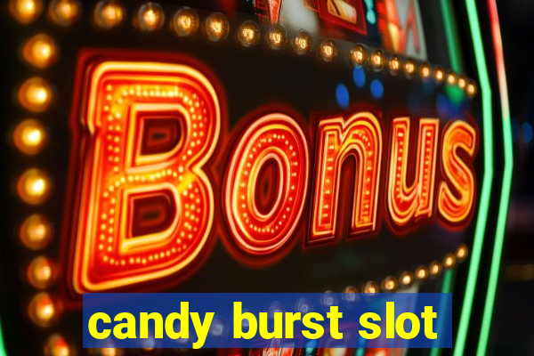 candy burst slot