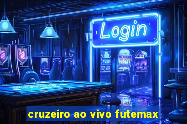 cruzeiro ao vivo futemax