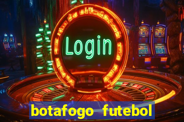 botafogo futebol play hd