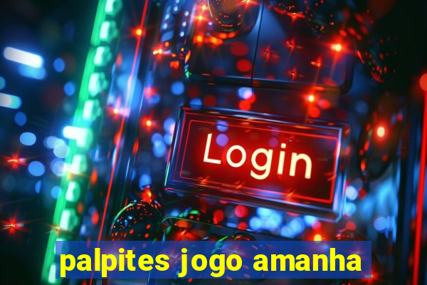 palpites jogo amanha