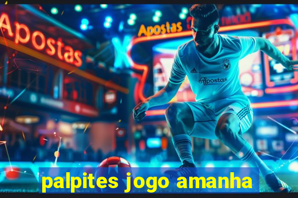 palpites jogo amanha