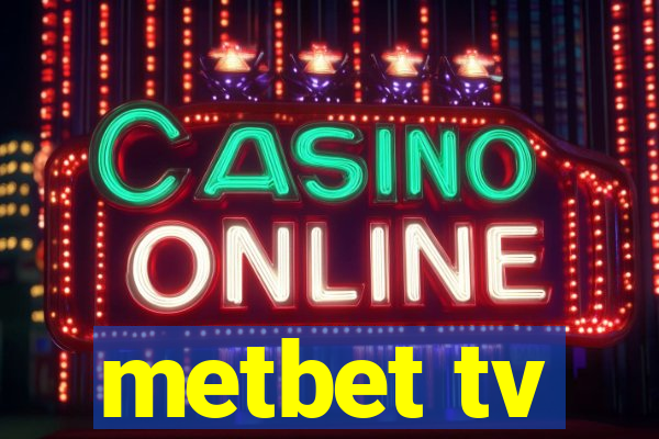 metbet tv