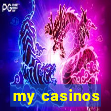 my casinos