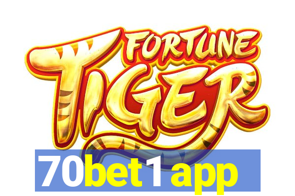 70bet1 app