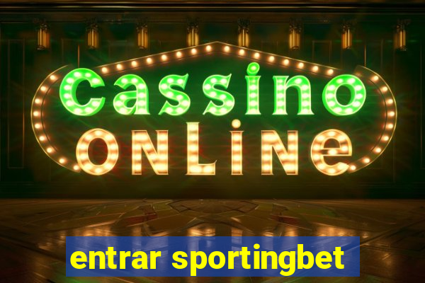 entrar sportingbet