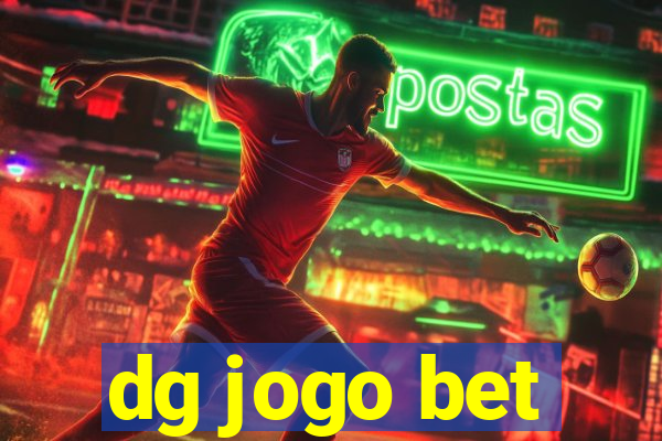 dg jogo bet