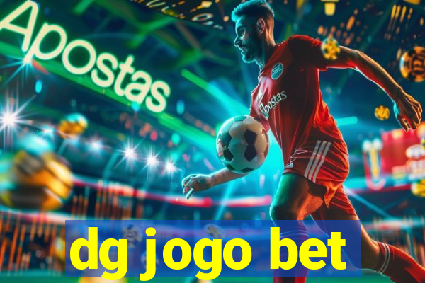 dg jogo bet