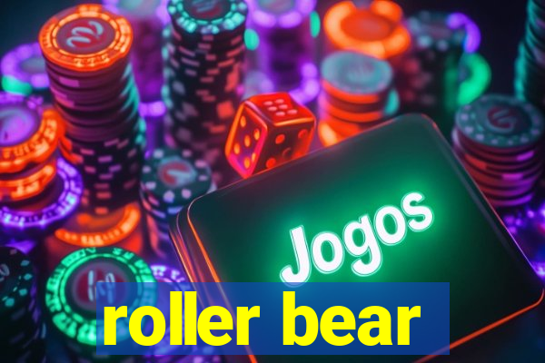 roller bear