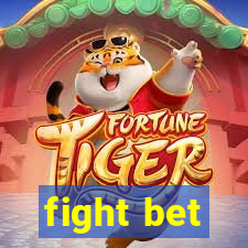 fight bet