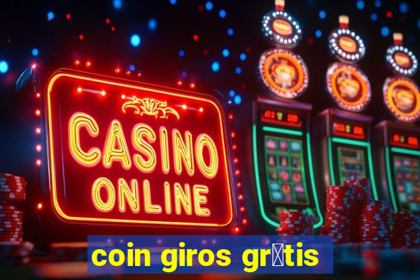 coin giros gr谩tis