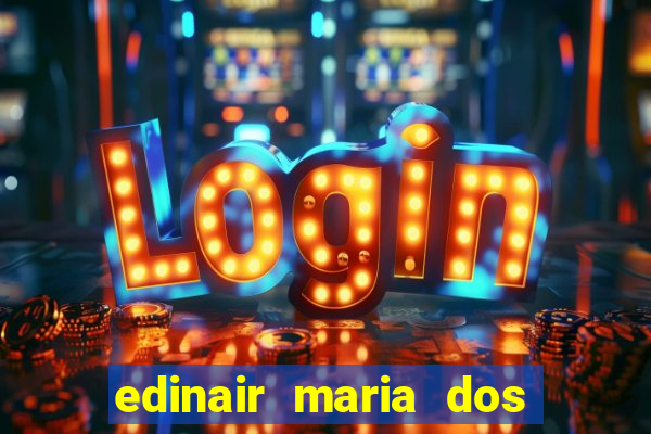 edinair maria dos santos moraes