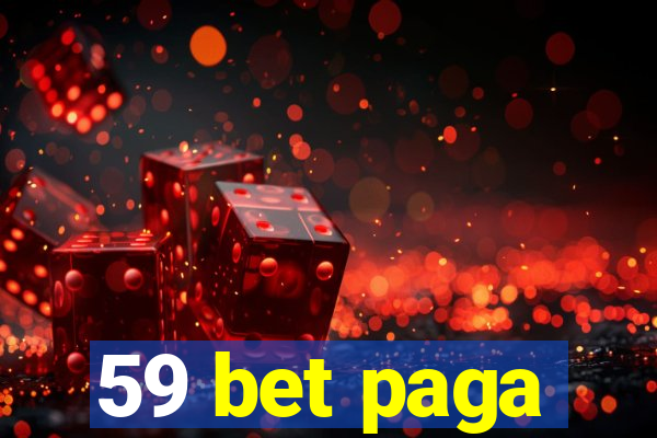 59 bet paga