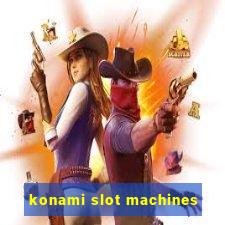 konami slot machines