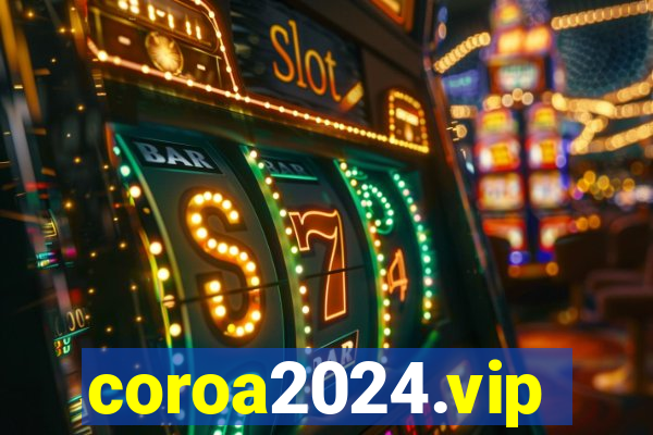 coroa2024.vip