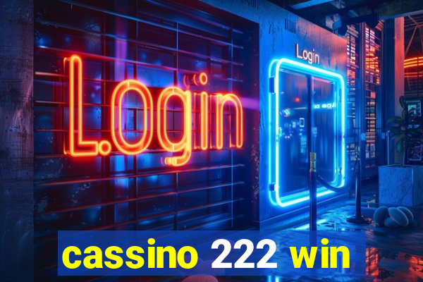 cassino 222 win