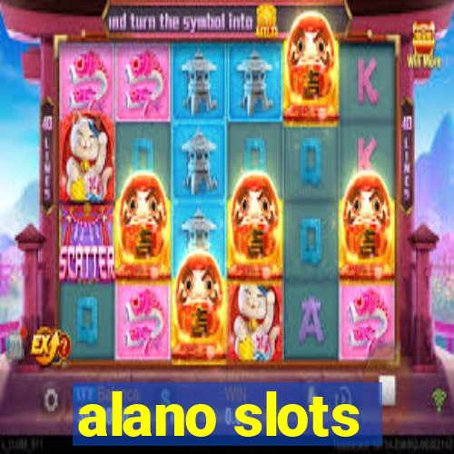 alano slots