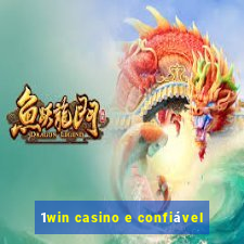 1win casino e confiável