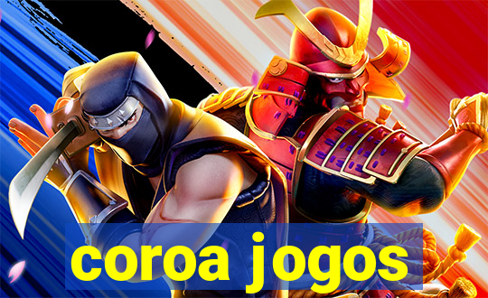 coroa jogos