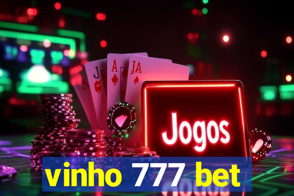 vinho 777 bet