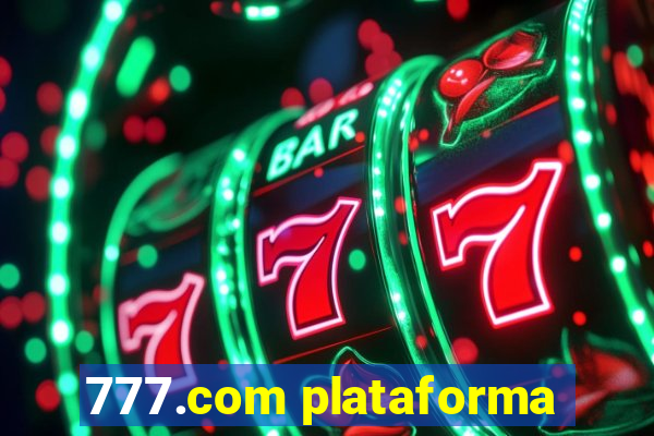 777.com plataforma