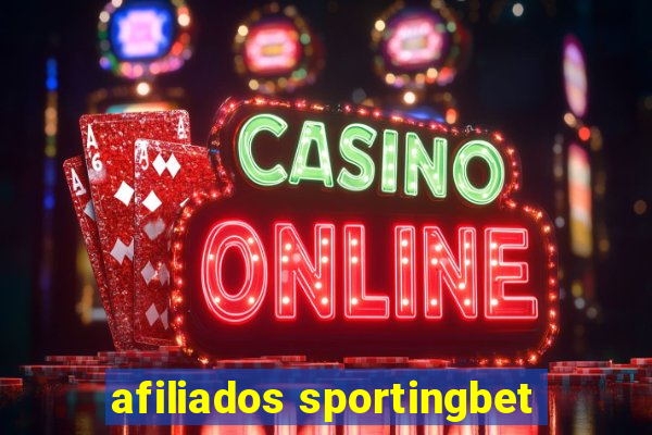 afiliados sportingbet