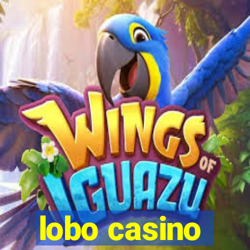 lobo casino